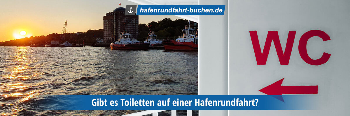 Toiletten auf Hafenrundfahrt in Hamburg